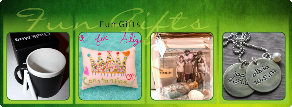 Fun Gifts